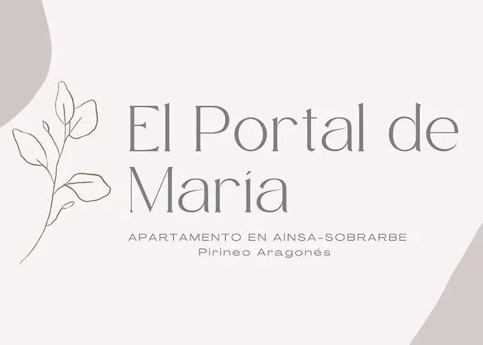 El Portal De María * Aínsa